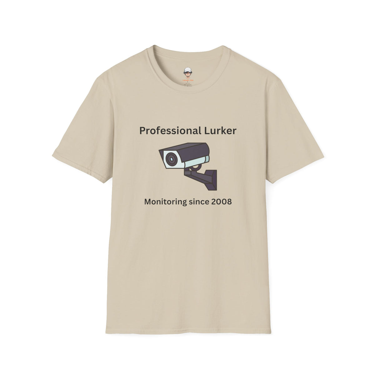 Professional Lurker T-Shirt — Security Camera Tee