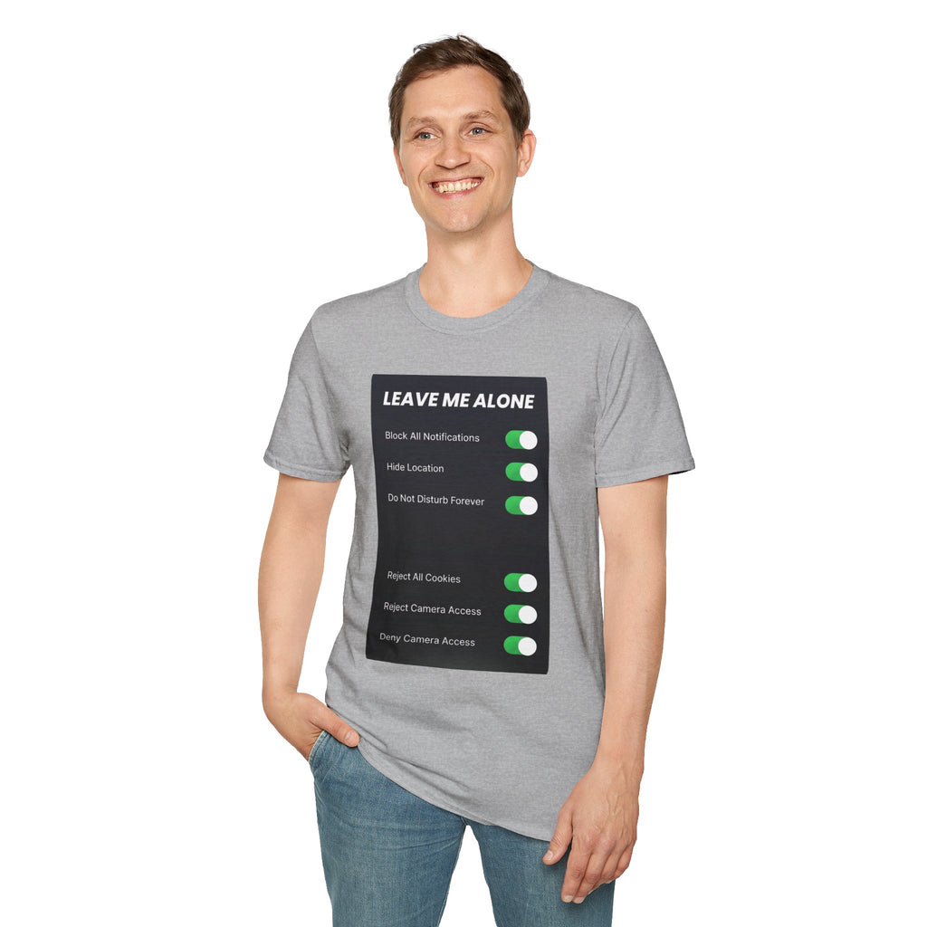 Leave Me Alone T-Shirt — 'Do Not Disturb Forever' Graphic Tee