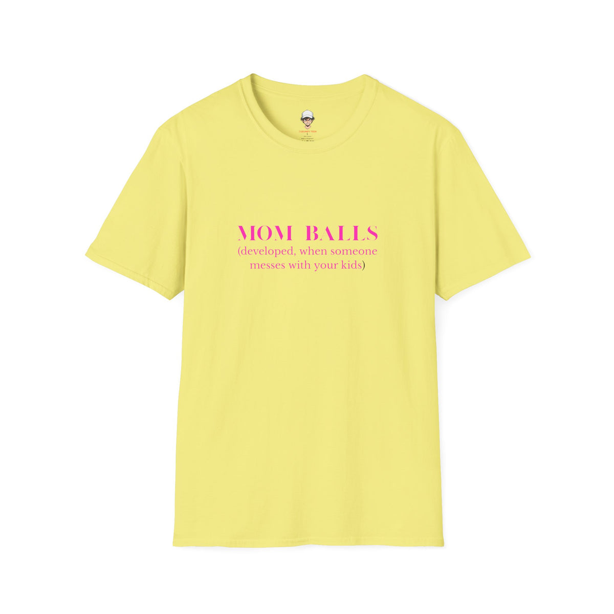 Mom Balls T‑Shirt — “Mom Balls (developed when someone messes with your kids)” Bold Parenting Tee