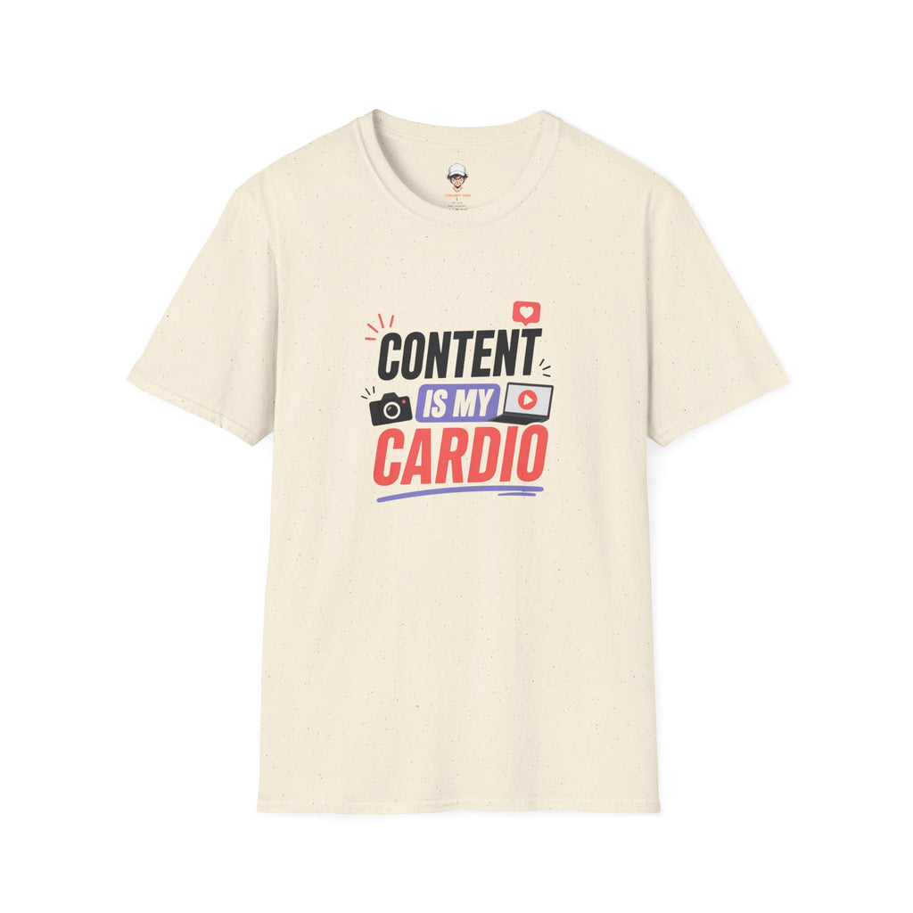 Content Is My Cardio T-Shirt — Social Media Creator Graphic Tee