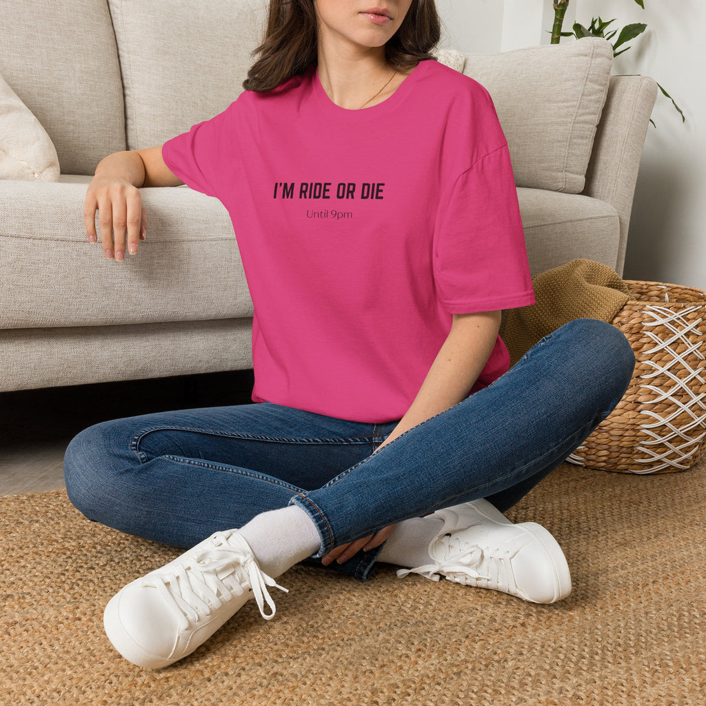 I’m Ride Or Die Until 9pm T-Shirt