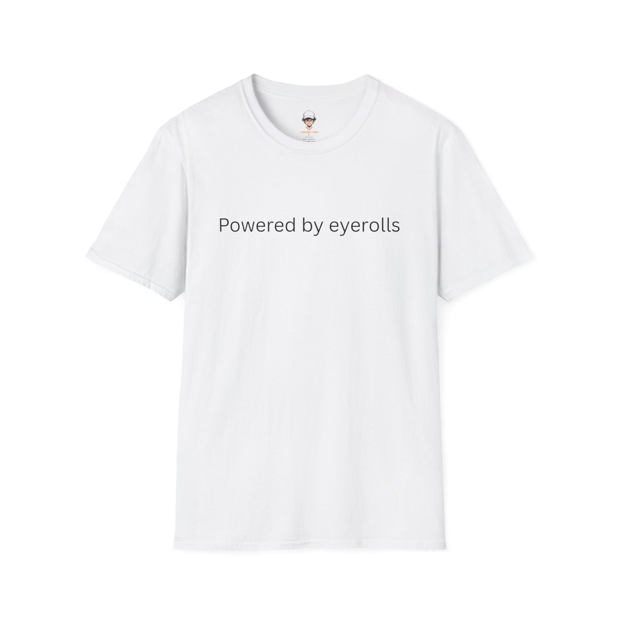 Powered by eyerolls T-Shirt — Minimalist Graphic Tee