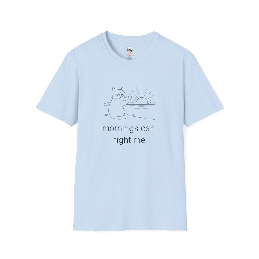 mornings can fight me - Funny Grumpy Cat Tee