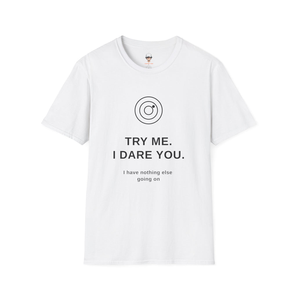 "Try Me" Graphic T-Shirt — Minimal Statement Tee