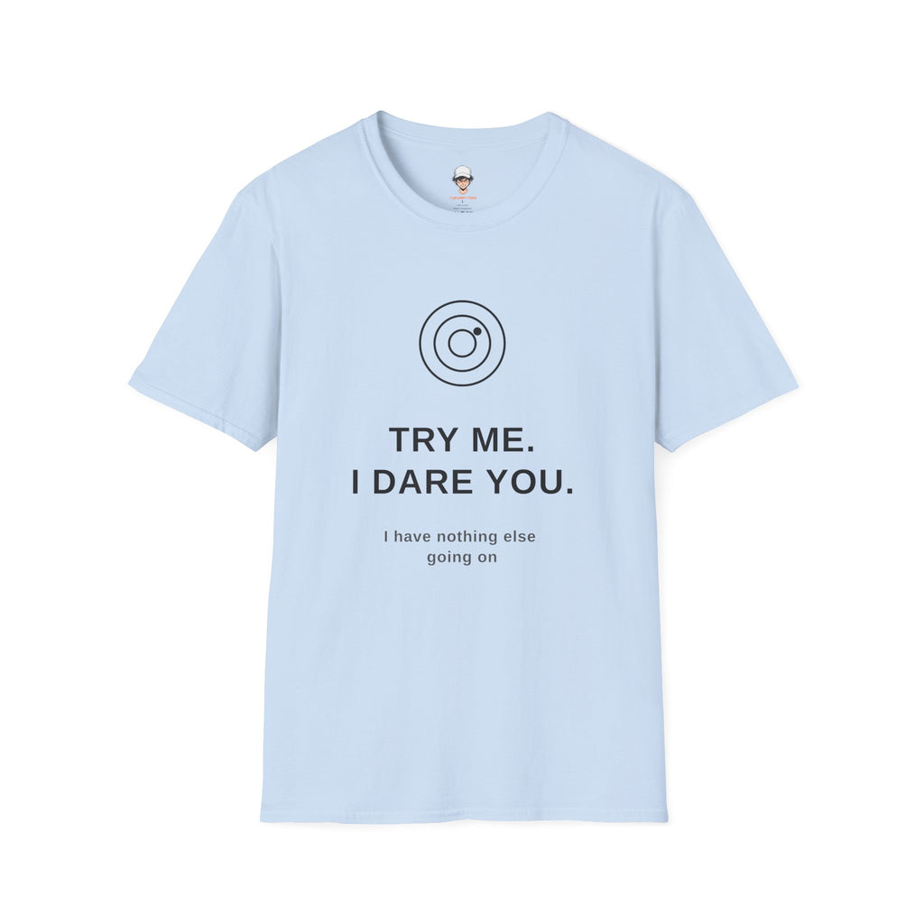 "Try Me" Graphic T-Shirt — Minimal Statement Tee