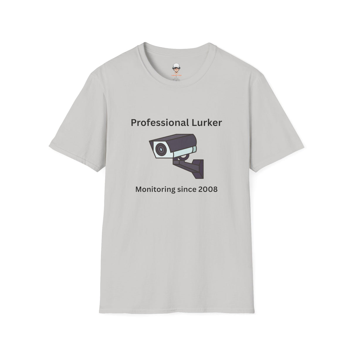 Professional Lurker T-Shirt — Security Camera Tee
