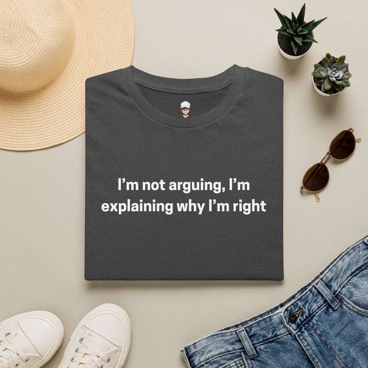 I’m Not Arguing, I’m Explaining Why I’m Right - Graphic Tee