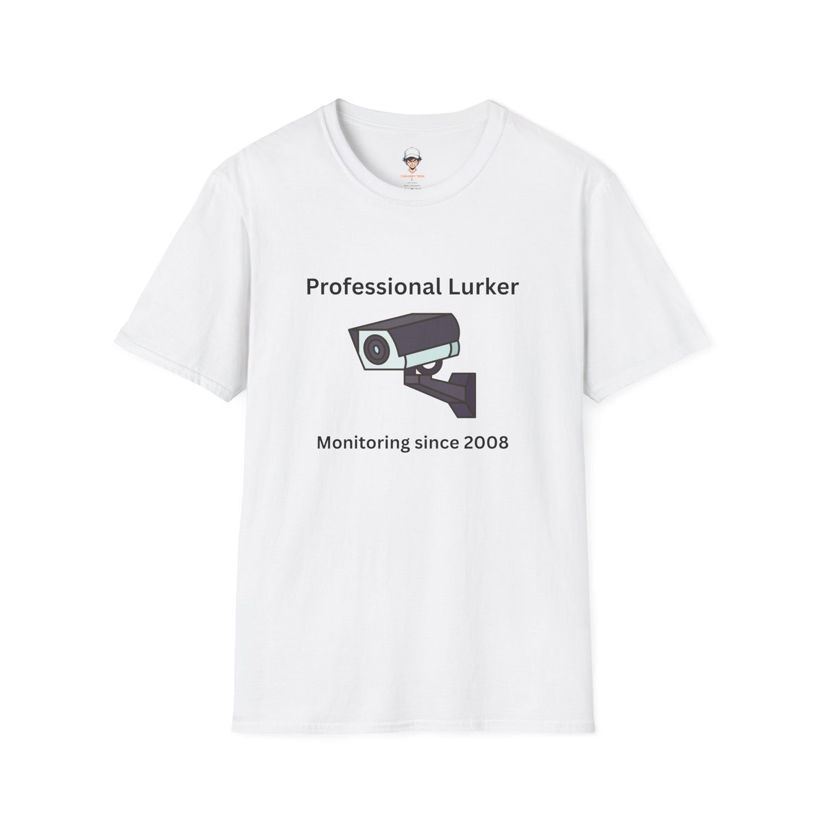 Professional Lurker T-Shirt — Security Camera Tee