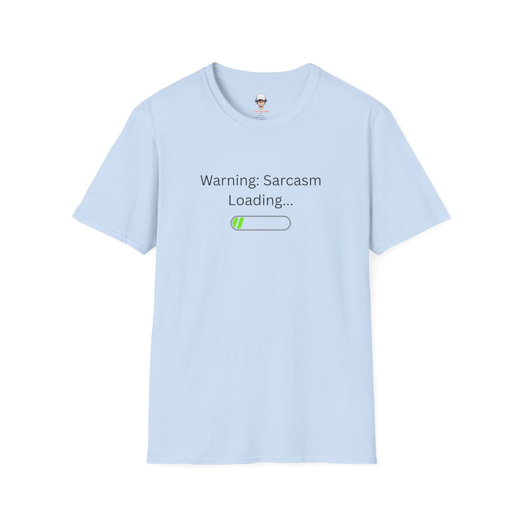 Sarcasm Loading T-Shirt — Funny Graphic Tee