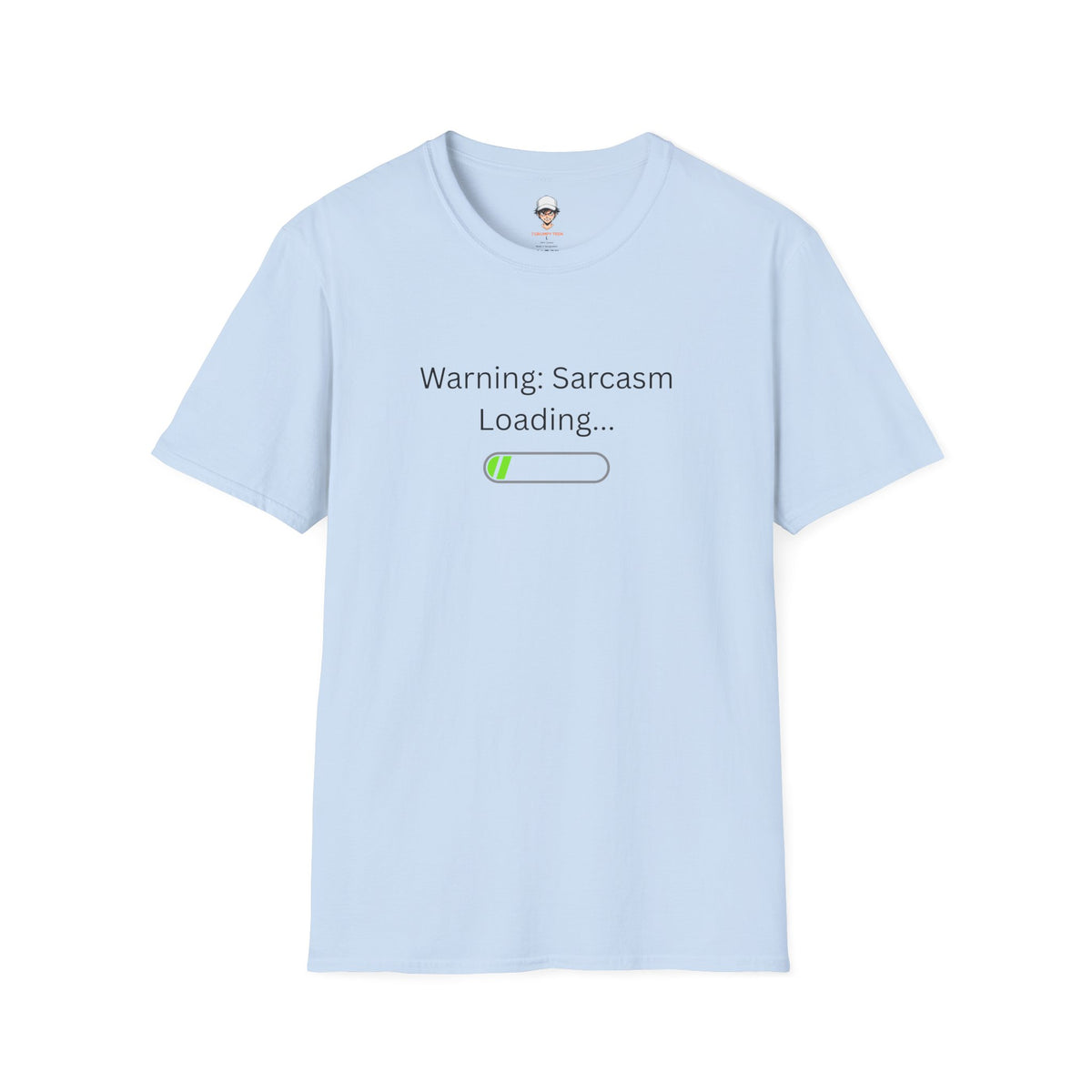 Sarcasm Loading T-Shirt — Funny Graphic Tee