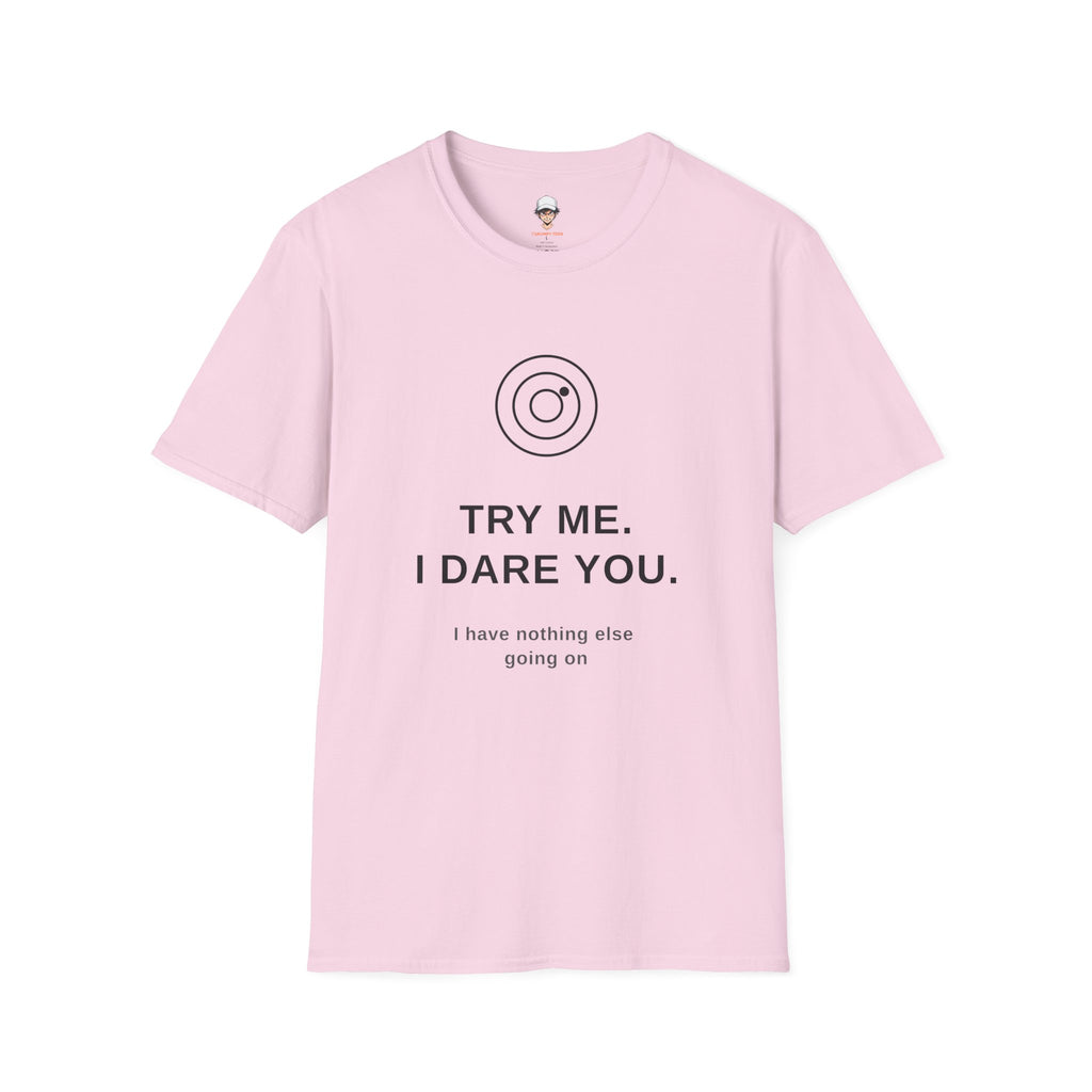 "Try Me" Graphic T-Shirt — Minimal Statement Tee