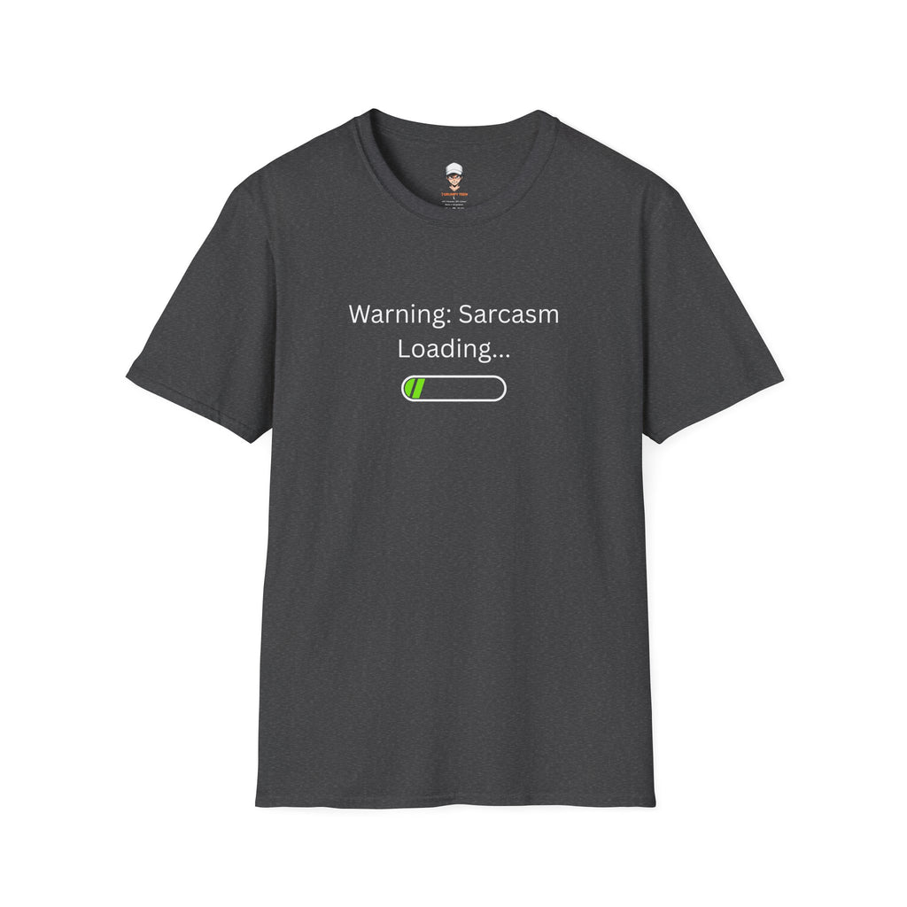 Sarcasm Loading T-Shirt — Funny Graphic Tee