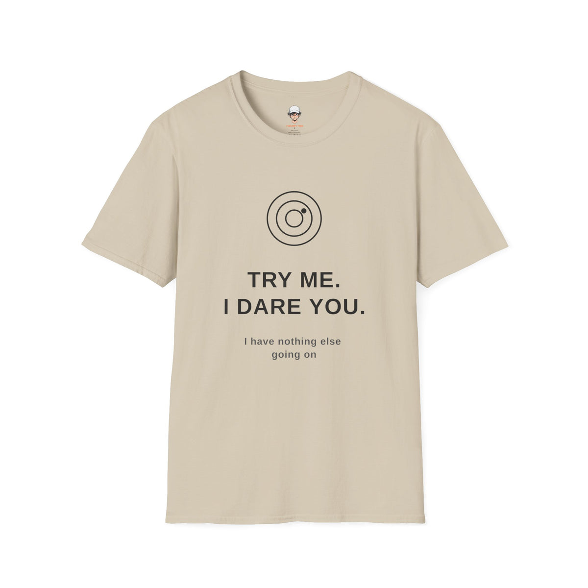 "Try Me" Graphic T-Shirt — Minimal Statement Tee
