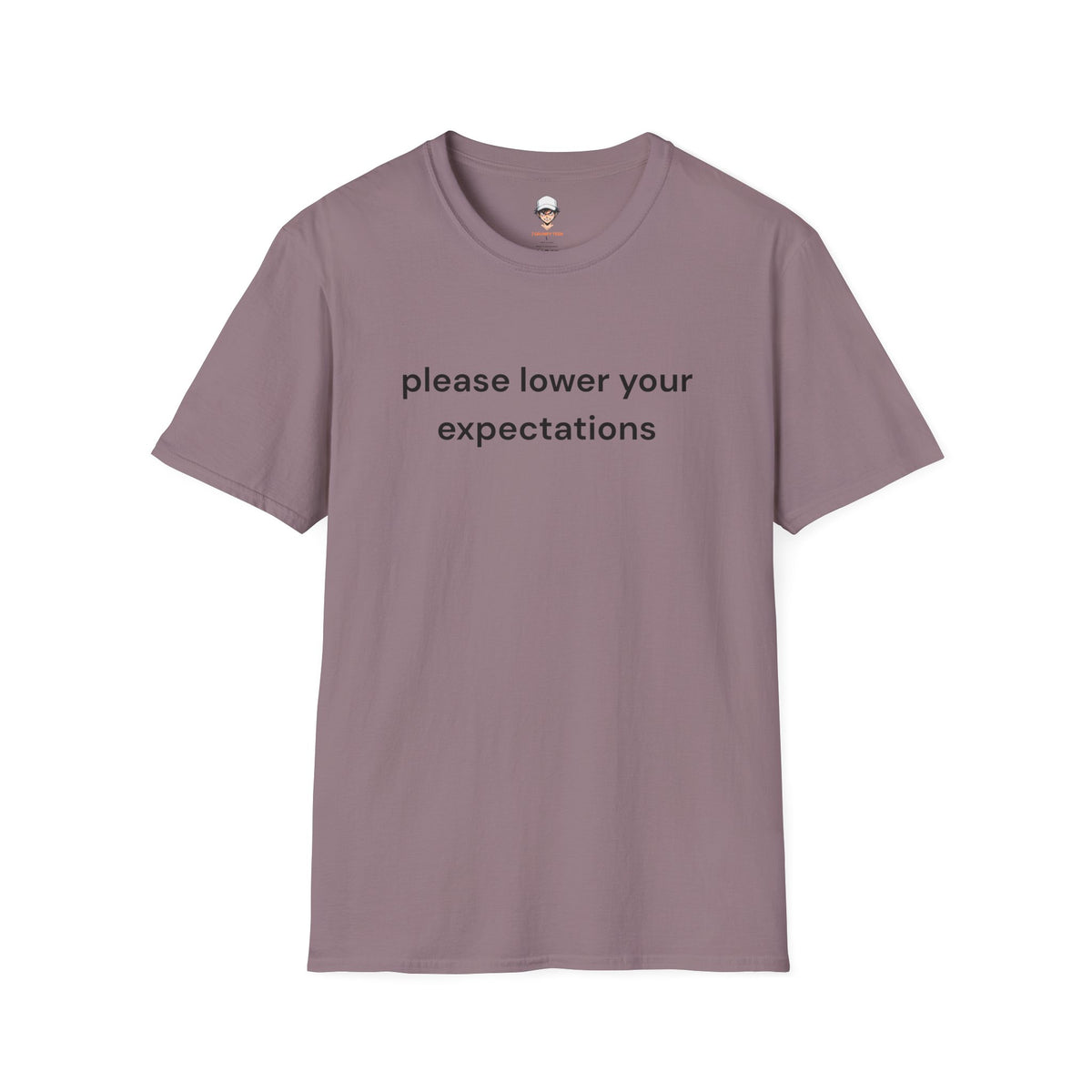 lower your expectations T-Shirt — Minimalist Slogan Tee