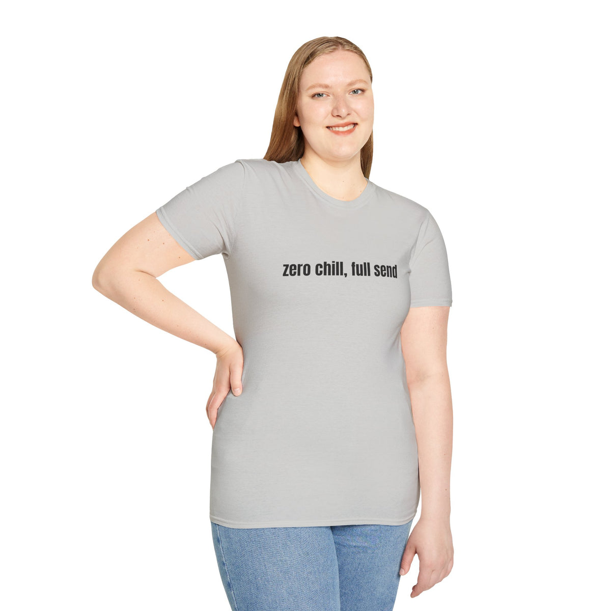 Zero Chill, Full Send T-Shirt