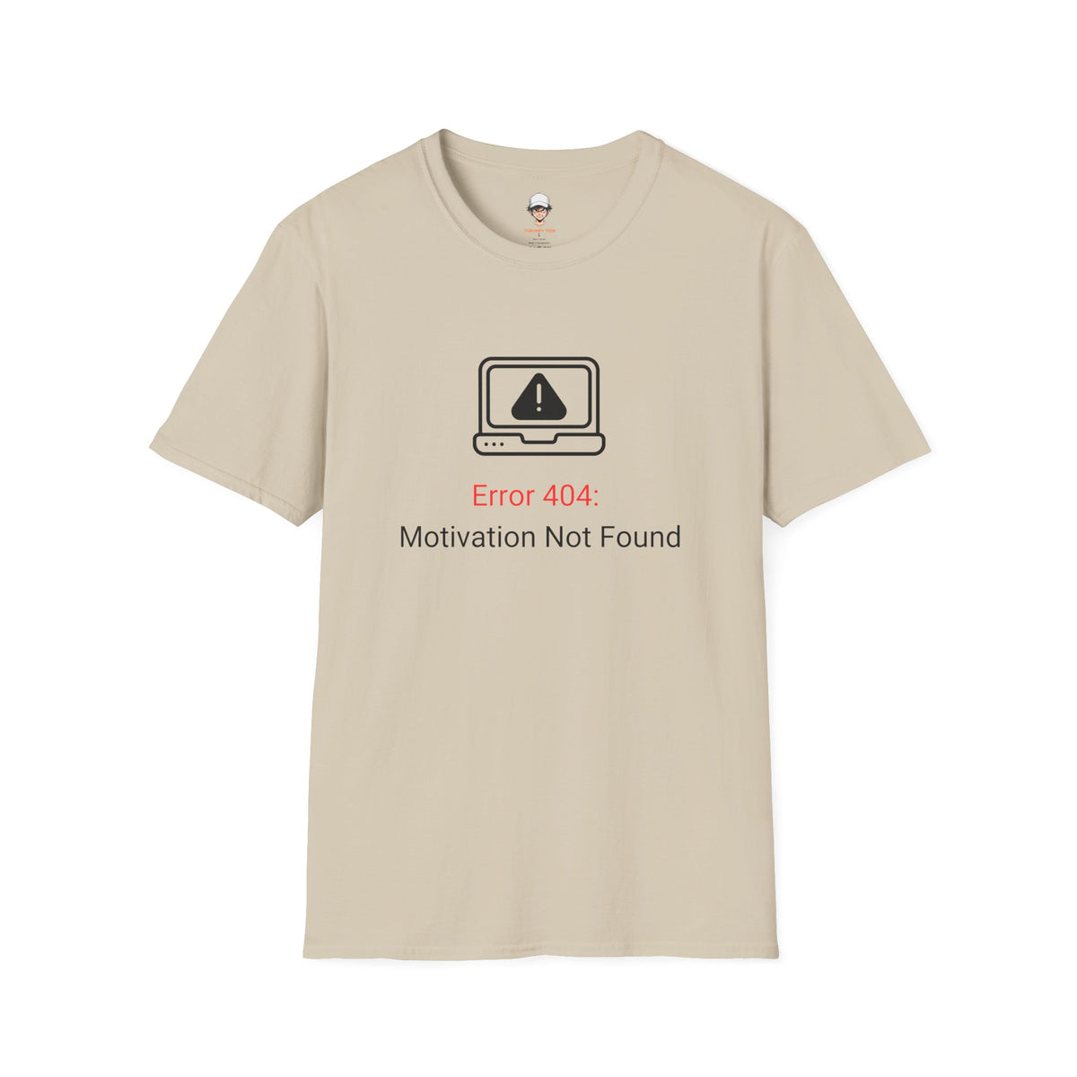 Error 404 T‑Shirt – "Motivation Not Found" Graphic Tee