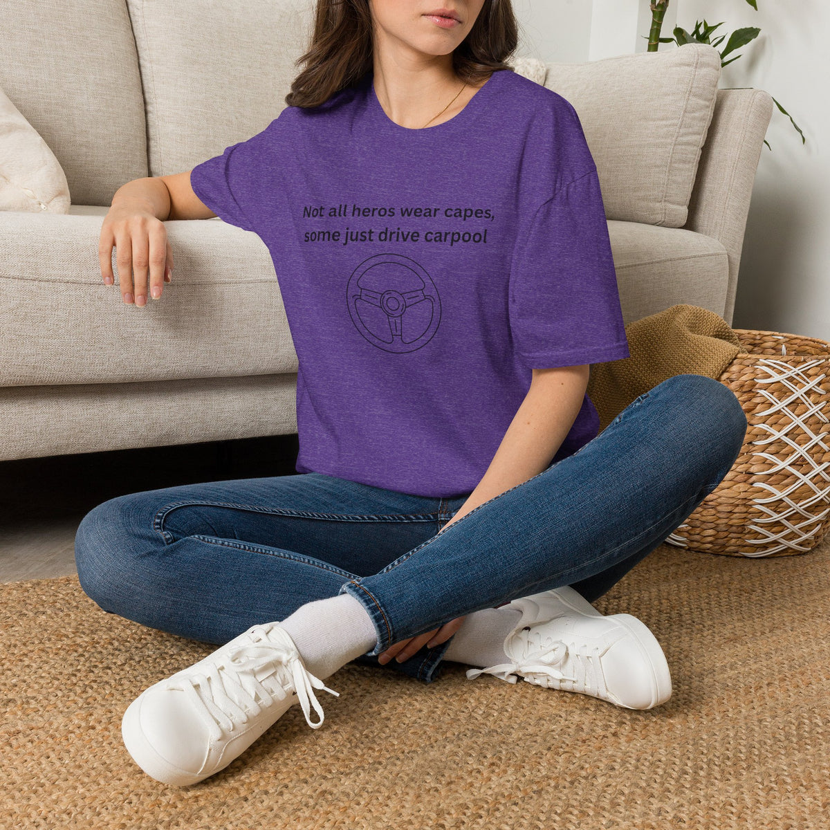Not All Heroes Wear Capes, Some Just Drive Carpool T-Shirt