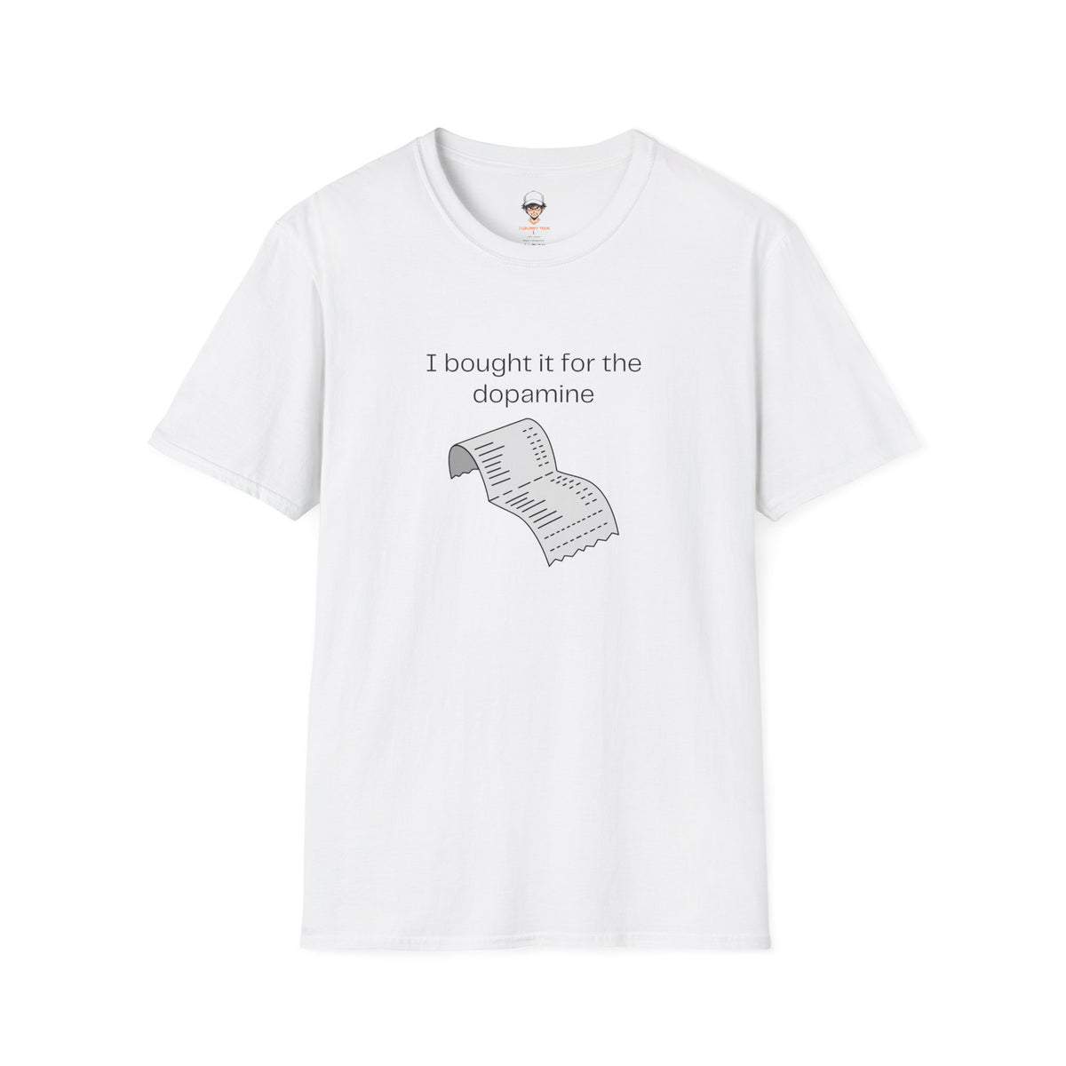 I Bought It for the Dopamine T‑Shirt — Graphic Tee