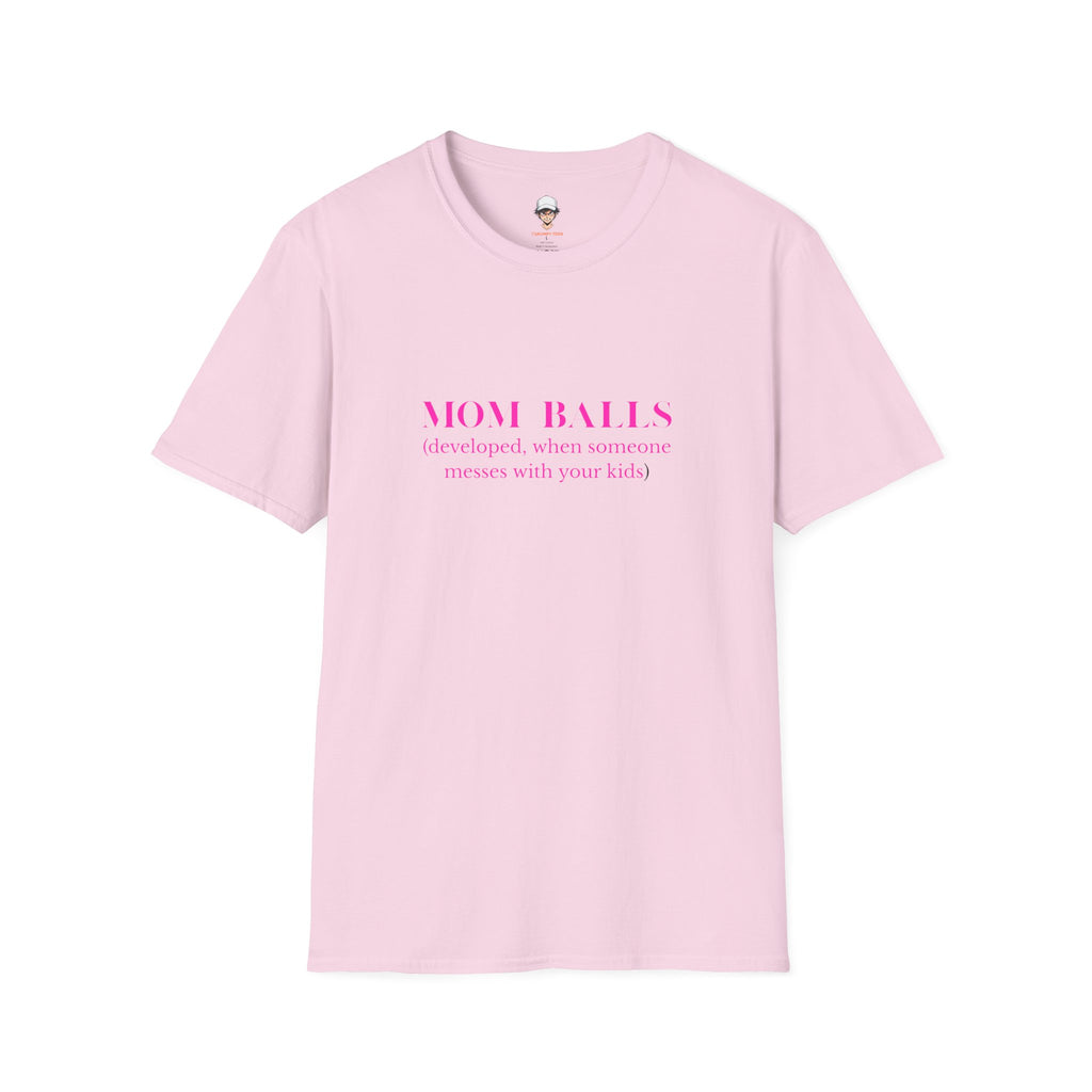 Mom Balls T‑Shirt — “Mom Balls (developed when someone messes with your kids)” Bold Parenting Tee