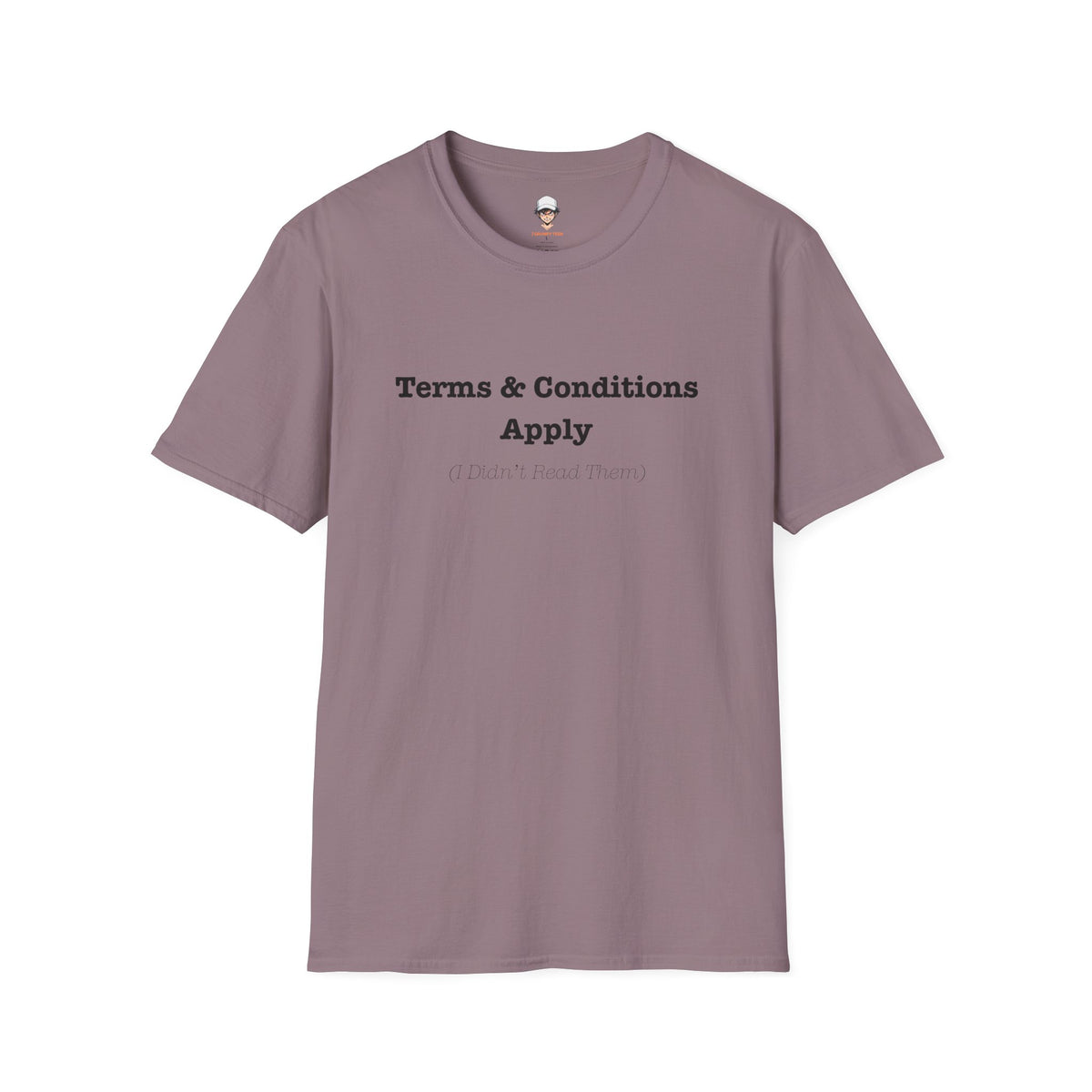 Terms & Conditions Apply T-Shirt — Minimalist Casual Graphic Tee