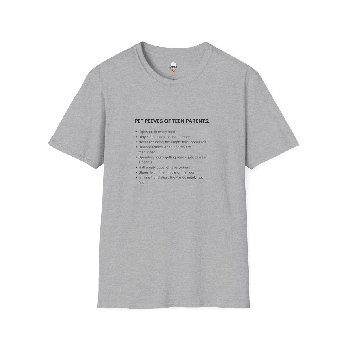 Pet Peeves of Teen Parents T-Shirt — Funny Parenthood List Tee