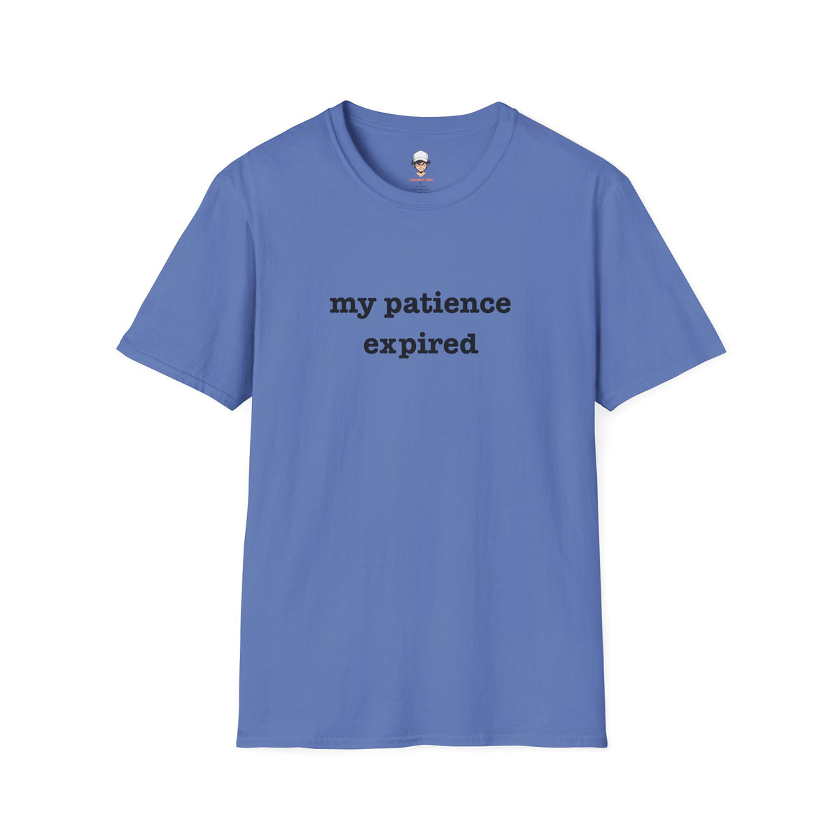 my patience expired T-Shirt — Minimalist Statement Tee
