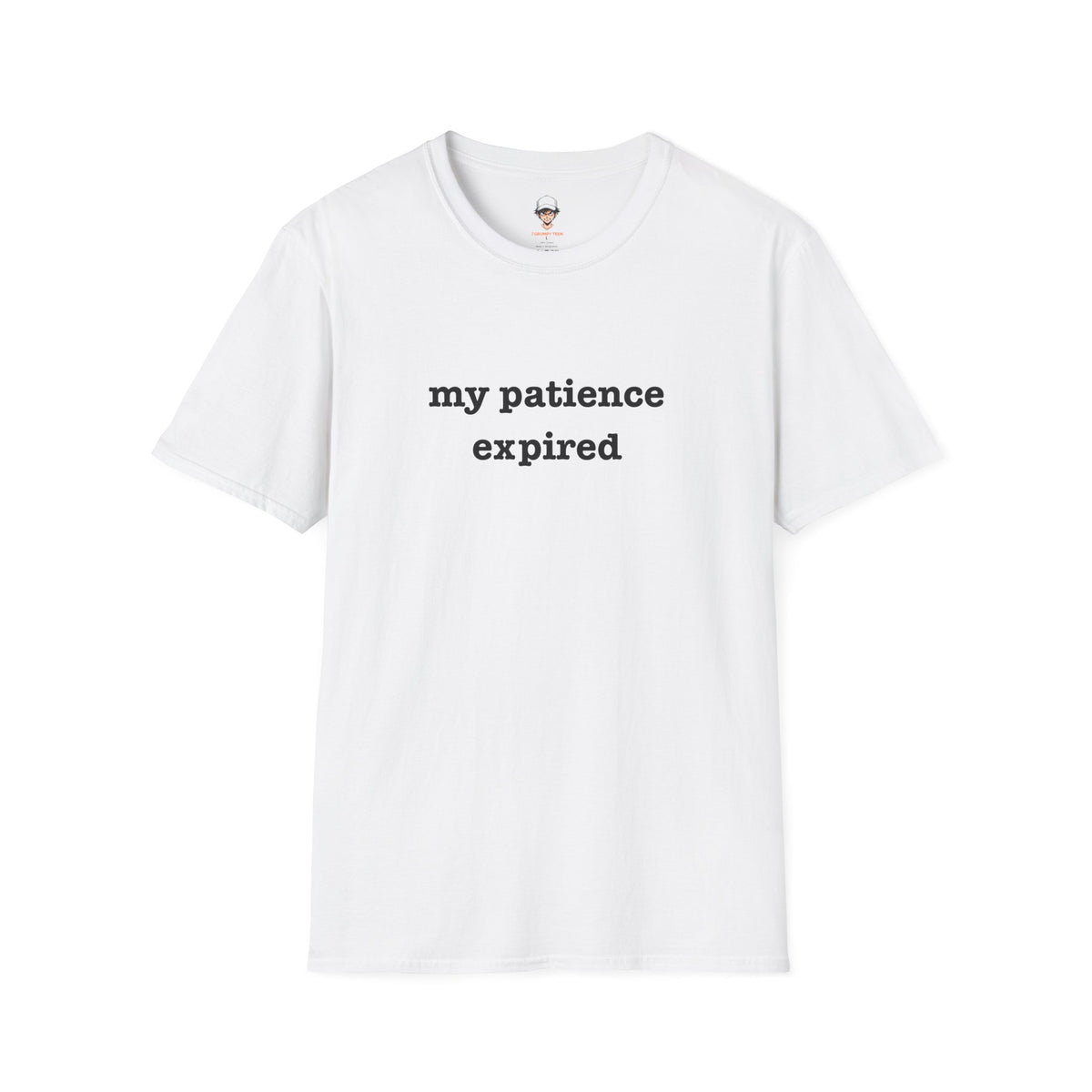 my patience expired T-Shirt — Minimalist Statement Tee