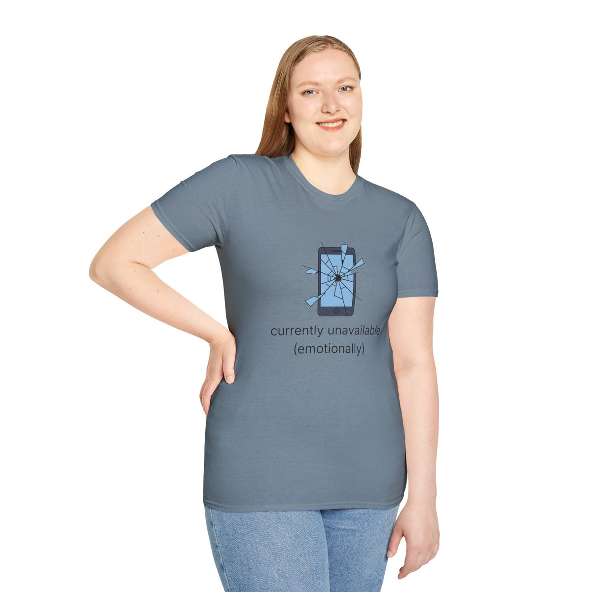 T-Shirt — "Currently Unavailable (Emotionally)" Broken Phone Graphic
