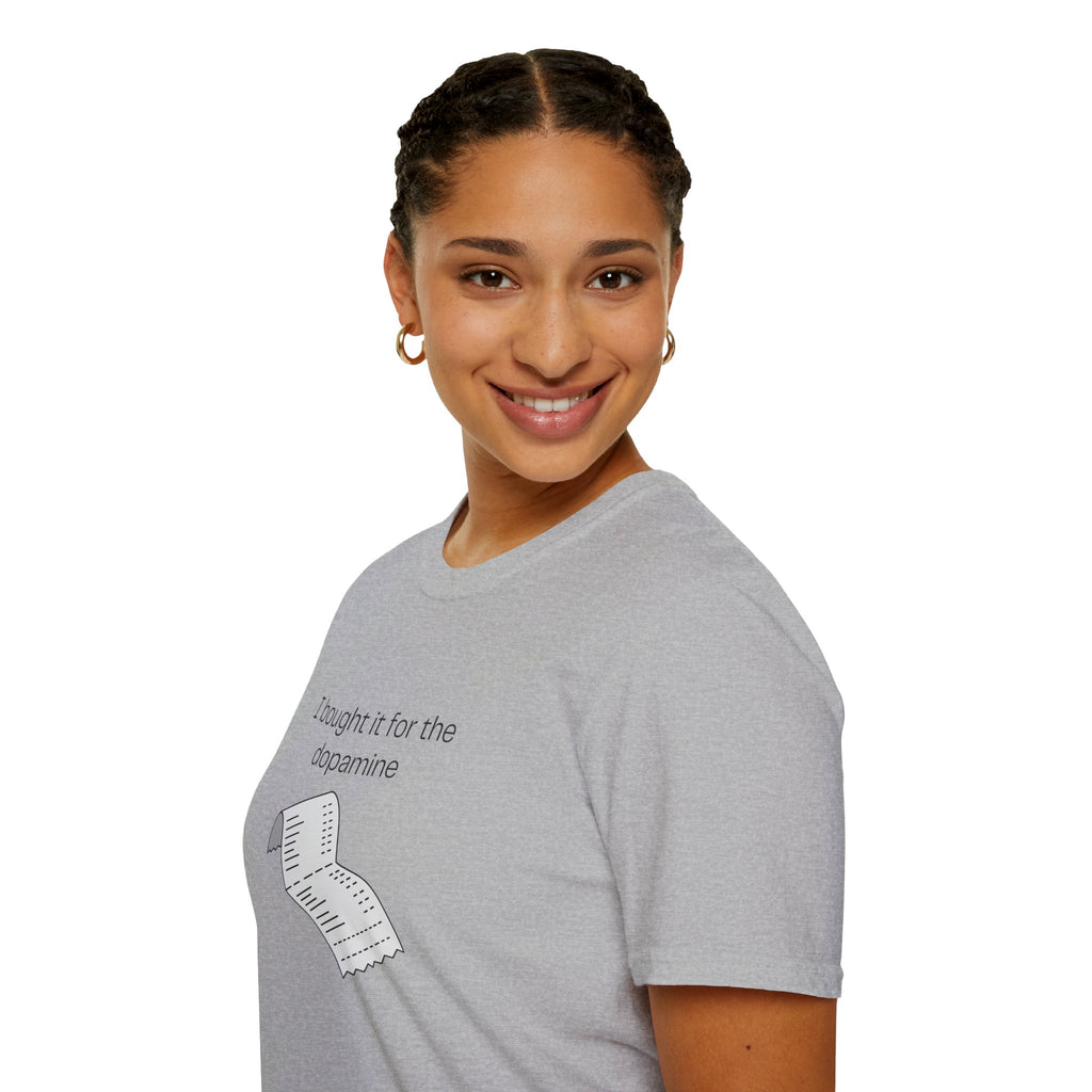 I Bought It for the Dopamine T‑Shirt — Graphic Tee