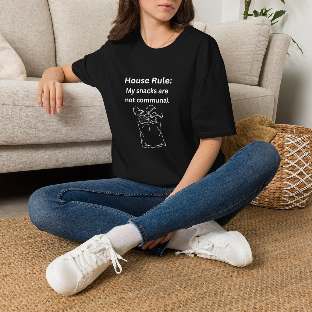 House Rule T-Shirt — "My Snacks Are Not Communal" Funny Casual Tee