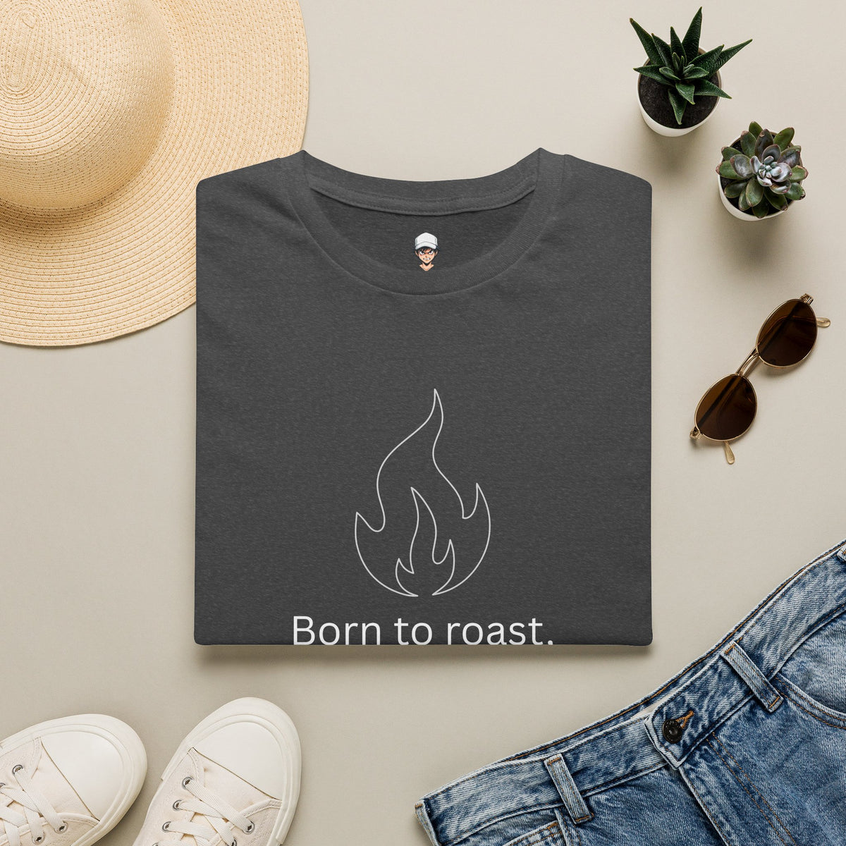Born to Roast T-Shirt — Funny / Sarcastic Roast Graphic Tee