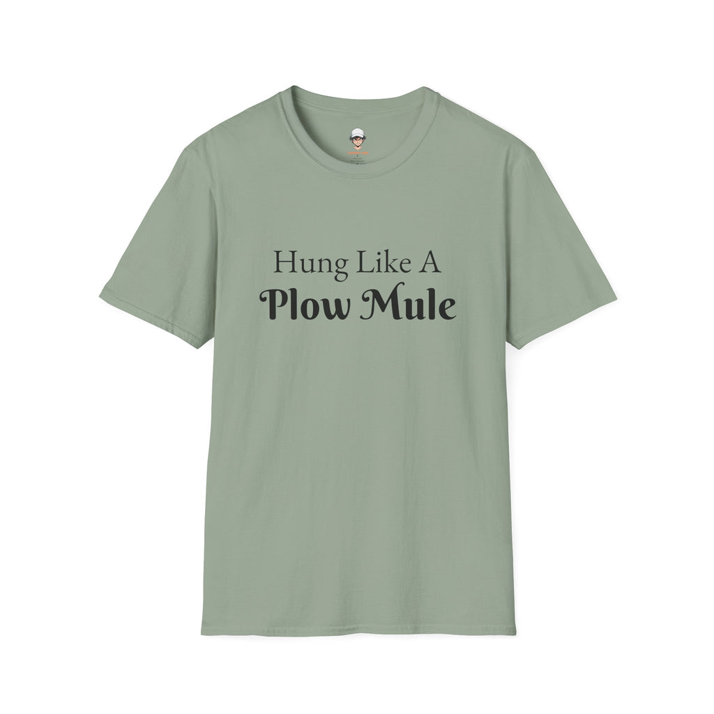 Hung Like A Plow Mule T-Shirt – Funny Farm & Country Humor Tee