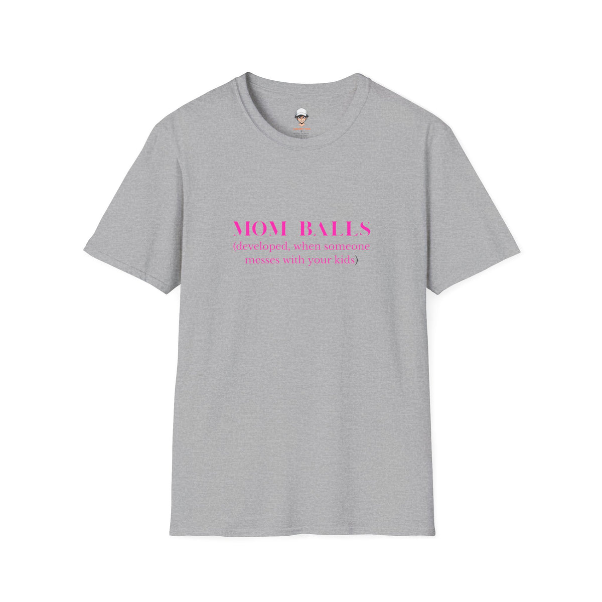 Mom Balls T‑Shirt — “Mom Balls (developed when someone messes with your kids)” Bold Parenting Tee