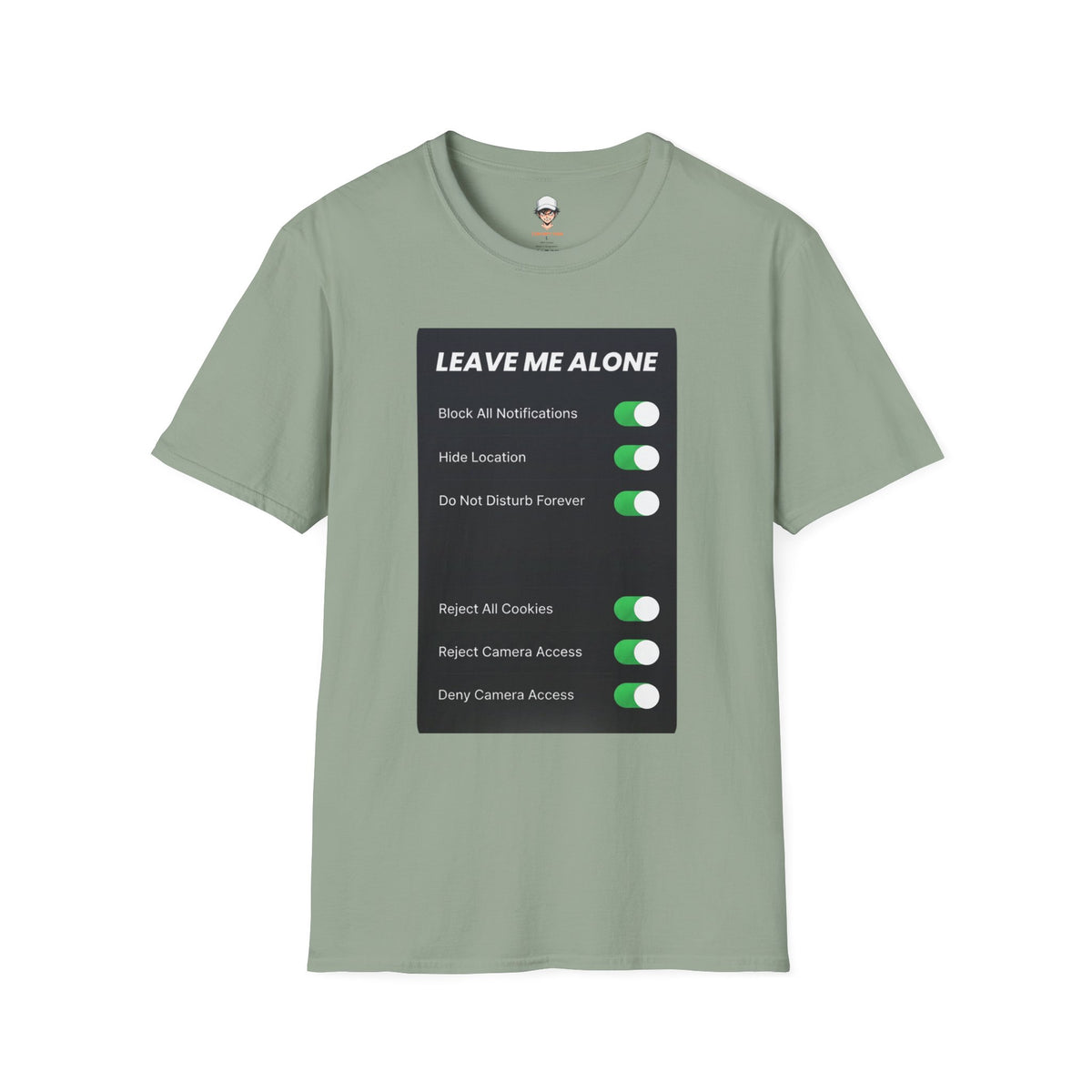 Leave Me Alone T-Shirt — 'Do Not Disturb Forever' Graphic Tee