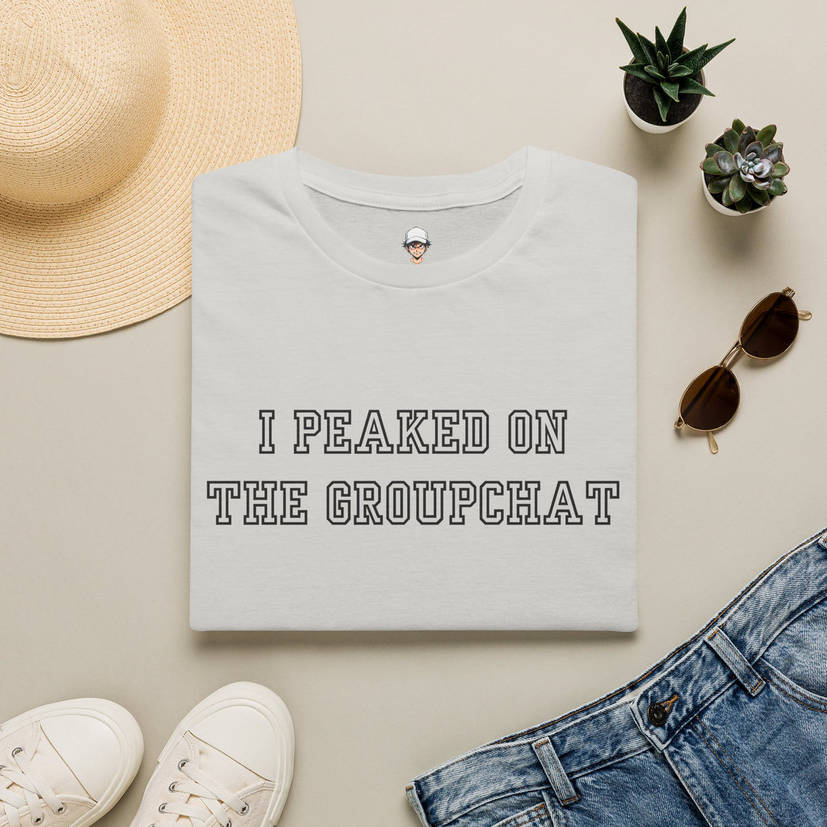 I Peaked on the Groupchat T-Shirt — Casual Graphic Tee