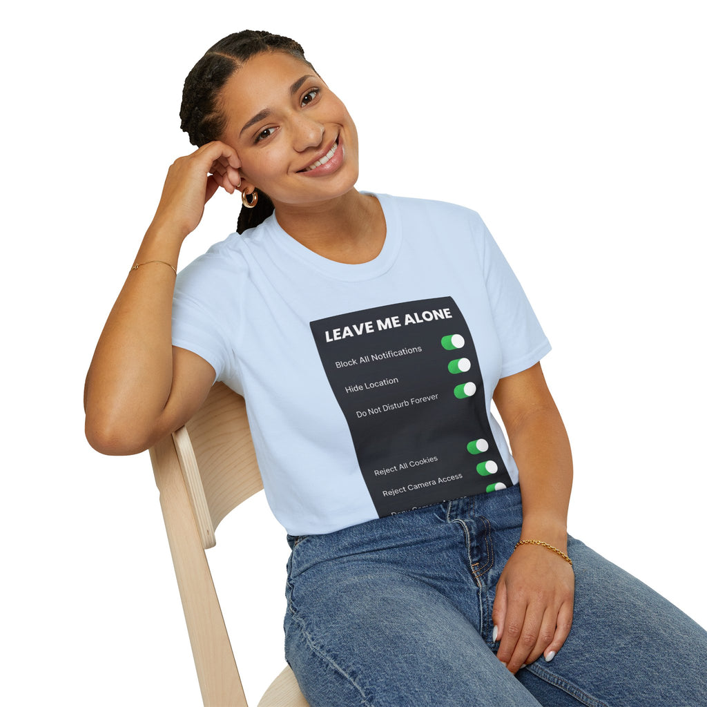 Leave Me Alone T-Shirt — 'Do Not Disturb Forever' Graphic Tee