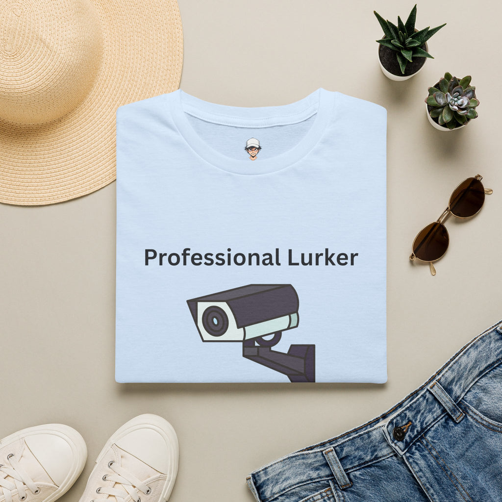 Professional Lurker T-Shirt — Security Camera Tee