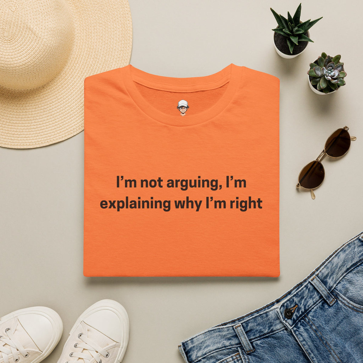 I’m Not Arguing, I’m Explaining Why I’m Right - Graphic Tee
