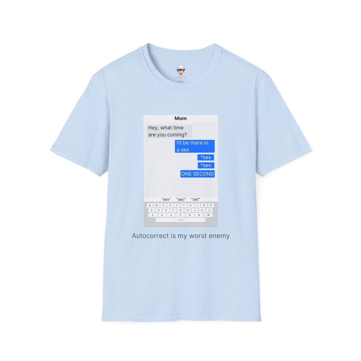 Autocorrect is my worst enemy T‑Shirt — Speech Bubble Graphic Tee