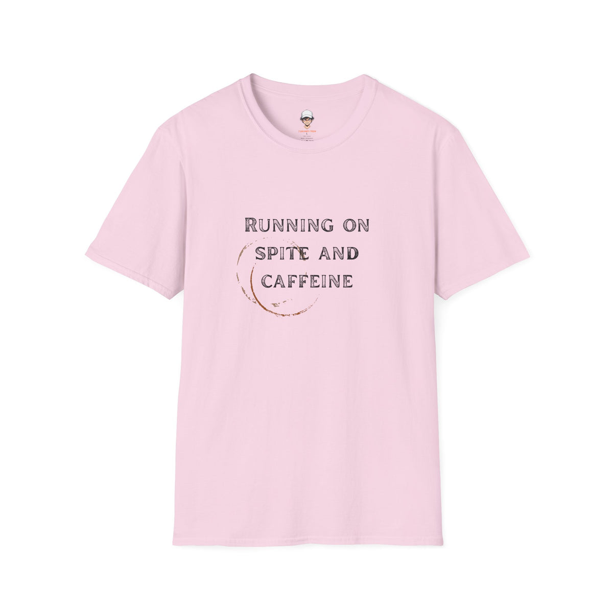 Running on Spite and Caffeine — Coffee Stain Graphic T-Shirt