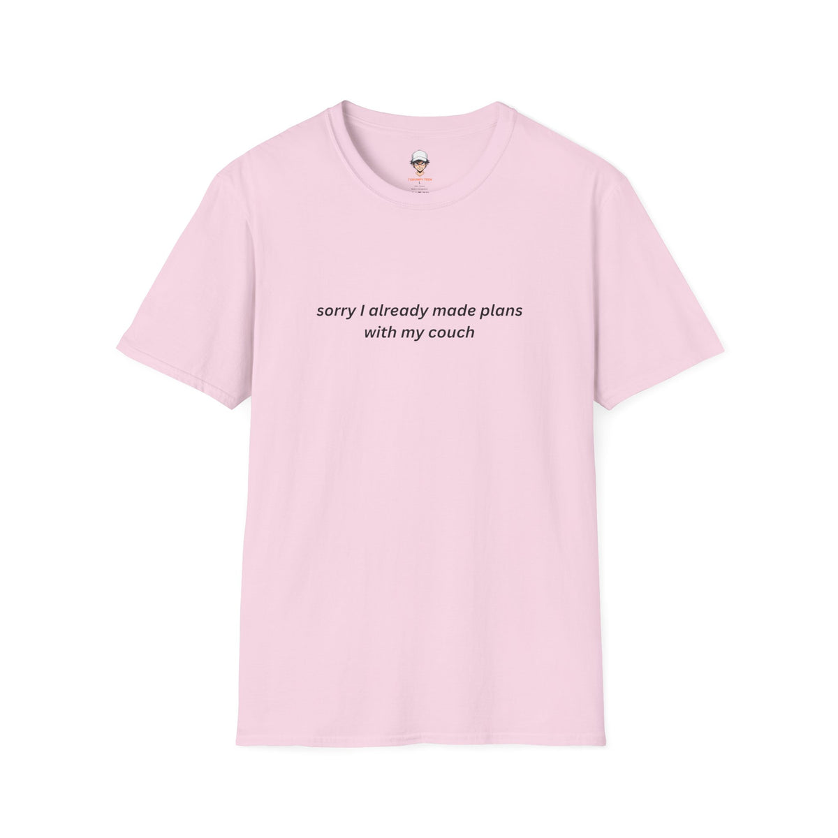 I already made plans with my couch T-Shirt — Relaxed Lounge Tee