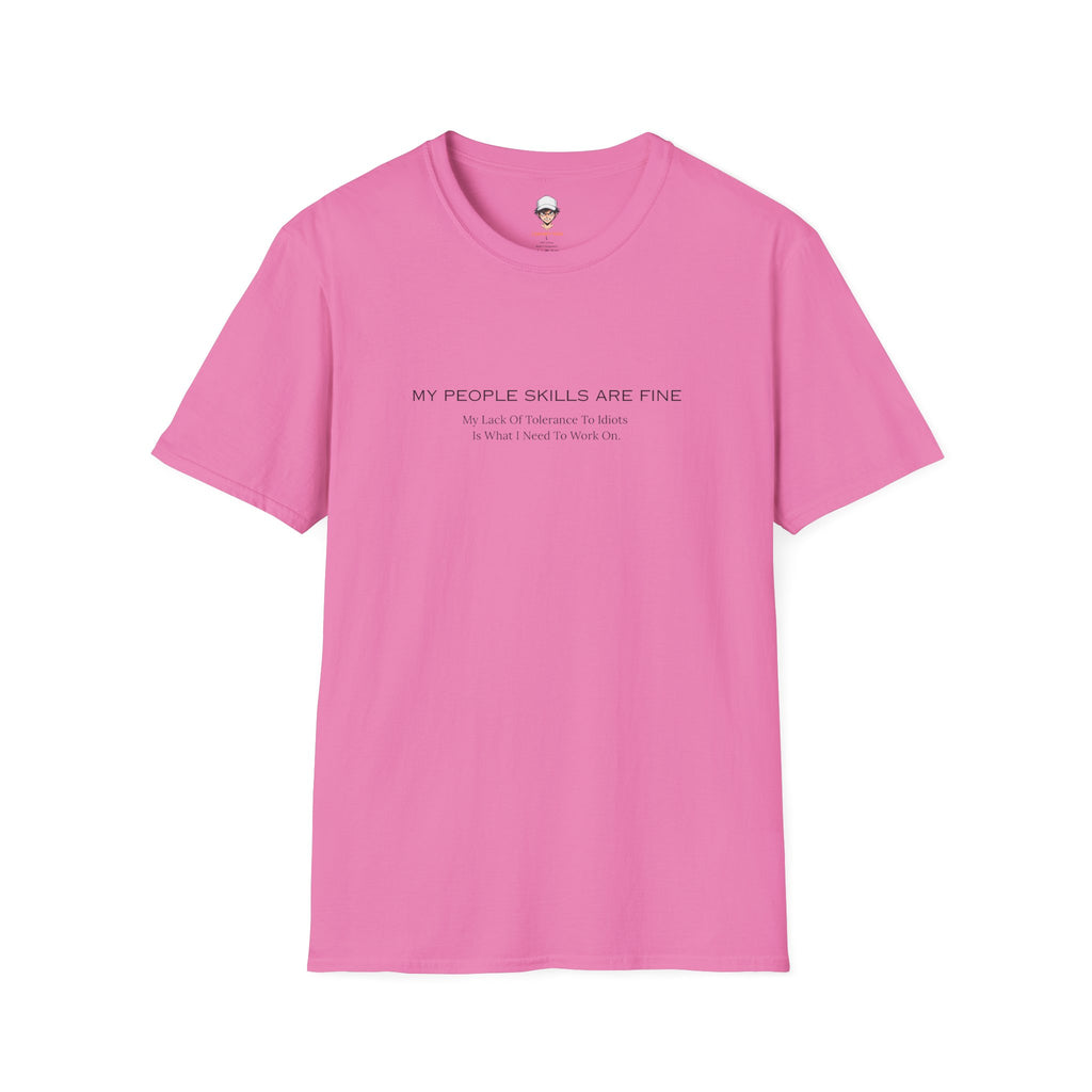 "My People Skills Are Fine" Minimalist Introvert Tee