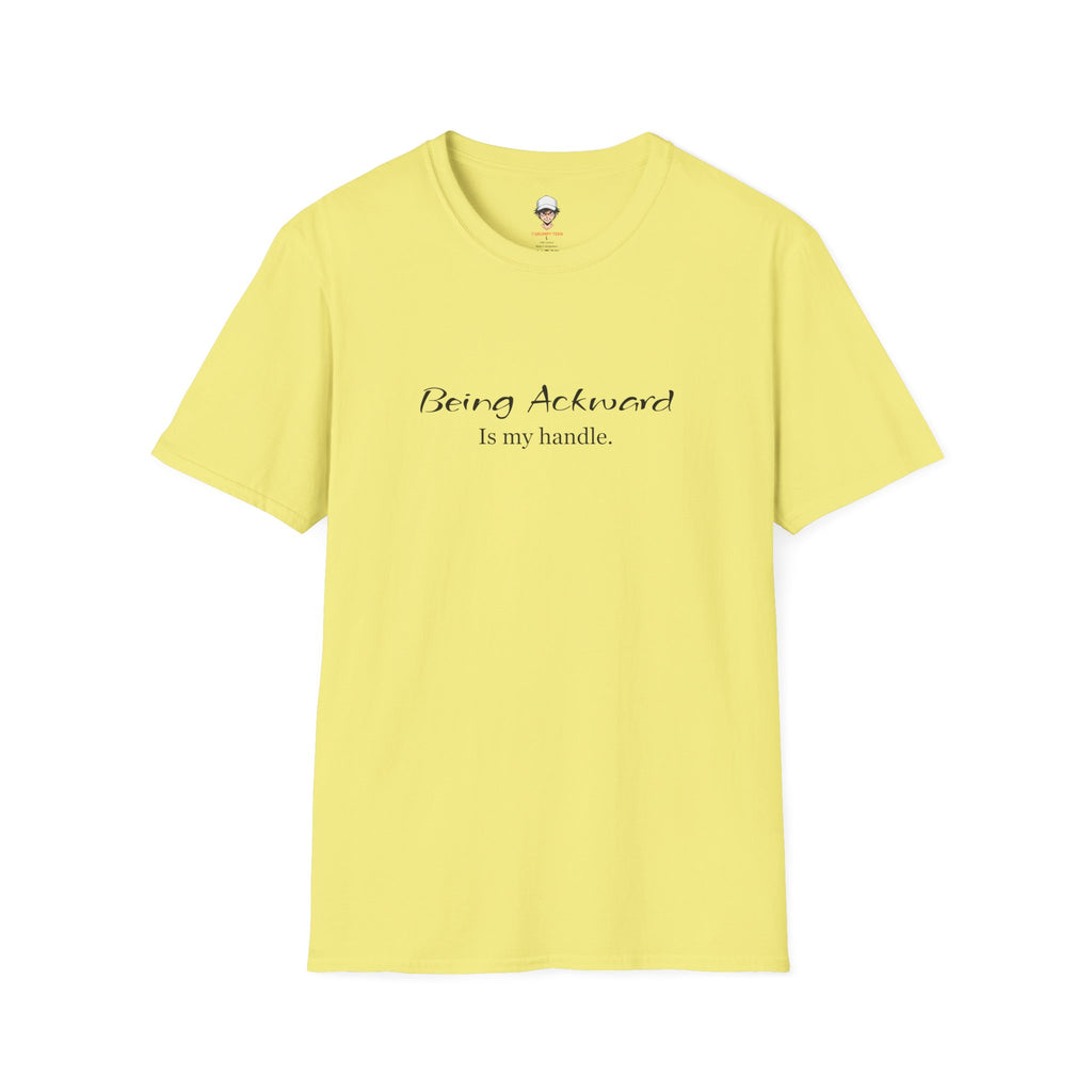 Being Awkward Is My Handle T-Shirt — Funny Introvert Graphic Tee