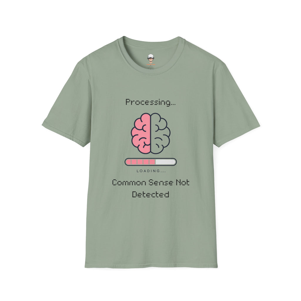 Common Sense Not Detected T-Shirt — Funny Tech Tee
