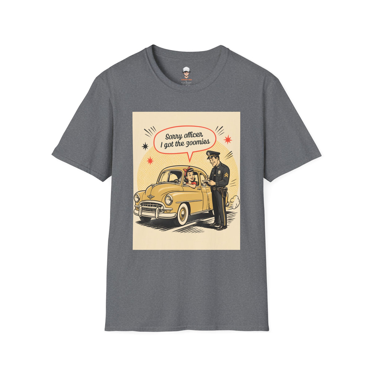 "Sorry Officer, I Got the Zoomies" Retro Vintage Car Graphic