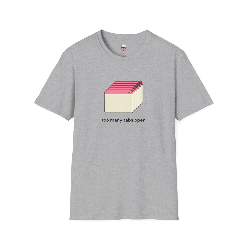Too Many Tabs Open T-Shirt — Cute Retro Browser Graphic Tee